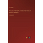 The Lion of the North; A Tale of the Times of Gustavus Adolphus: in large print - Hardcover