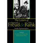 The Letters of Sigmund Freud and Otto Rank: Inside Psychoanalysis - Hardcover