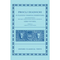 Proclus: Commentary on Timaeus, Book 2 (Procli Diadochi, in Platonis Timaeum Commentaria Librum Primum) - Hardcover