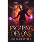 Escaping Demons - Paperback