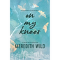 On My Knees - Paperback