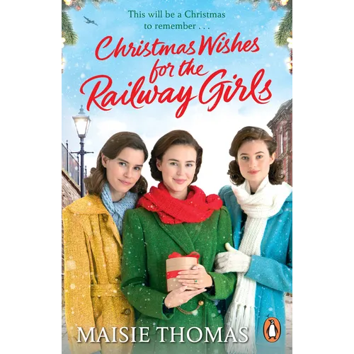 Christmas Wishes for the Railway Girls - Paperback