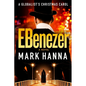 EBenezer: A Globalist's Christmas Carol - Paperback