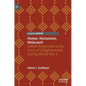 Homer, Humanism, Holocaust: Jewish Responses to the Crisis of Enlightenment During World War II - Hardcover
