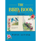 The Bird Book: Alma's Story - Hardcover