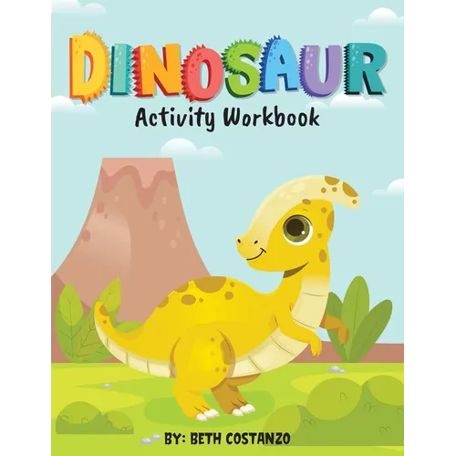 Dinosaur Activity Workbook for Kids 3-8 - Paperback