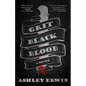 Grit, Black, Blood - Paperback