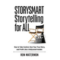 STORYSMART Storytelling for All - Hardcover