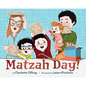 Matzah Day! - Hardcover