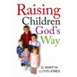 Raising Children God's Way - Paperback