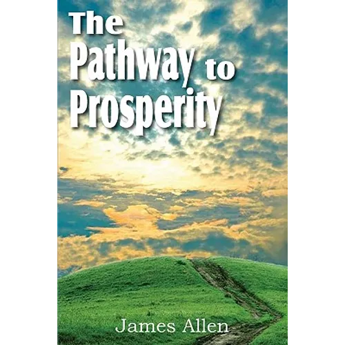 The Path to Prosperity - Paperback