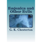 Eugenics and Other Evils - Paperback