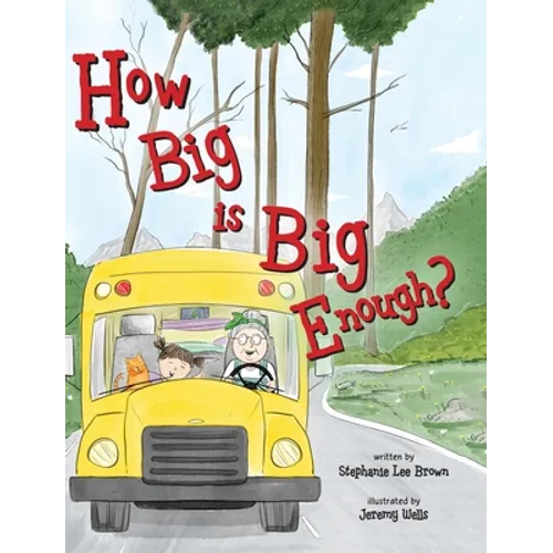 How Big is Big Enough? - Hardcover