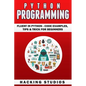 Python Programming: Fluent In Python - Code Examples, Tips & Trick for Beginners - Paperback