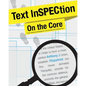 Text InSPECtion on the Core: Close Reading Strategies for Uncovering Informational Text - Paperback