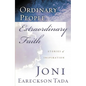 The Ordinary People, Extraordinary Faith: Stories of Inspiration - Paperback