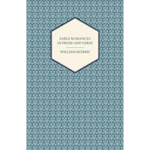Early Romances in Prose and Verse - Paperback