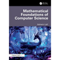 Mathematical Foundations of Computer Science - Paperback