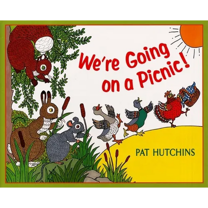 We're Going on a Picnic! - Hardcover