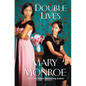 Double Lives - Library Binding