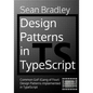Design Patterns in TypeScript: Common GoF (Gang of Four) Design Patterns Implemented in TypeScript - Paperback
