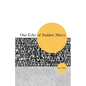 Our Echo of Sudden Mercy - Paperback