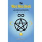 The Woo Woo Book: The Simple Key to Joyous Living that is Suppressed by Religion and Ignored by Science - Paperback