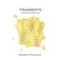 Fragments: Poems and Narratives - Paperback
