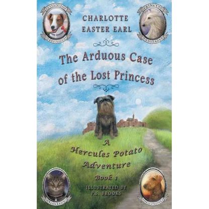 The Arduous Case of the Lost Princess: A Hercules Potato Adventure - Paperback