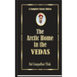 The Arctic Home In The Vedas - Hardcover