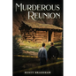 Murderous Reunion - Paperback