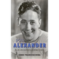 Ross Alexander: The Life and Death of a Contract Player (hardback) - Hardcover