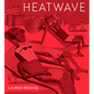 Heatwave - Hardcover