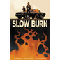 Slow Burn - Paperback