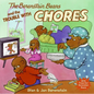 The Berenstain Bears and the Trouble with Chores - Hardcover