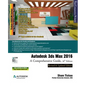 Autodesk 3ds Max 2016: A Comprehensive Guide, 16th Edition - Paperback