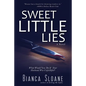 Sweet Little Lies - Paperback