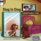 Dog is Dog - Paperback