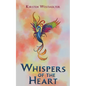 Whispers of the Heart - Paperback