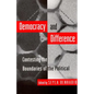 Democracy and Difference: Contesting the Boundaries of the Political - Paperback