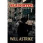 Slaughter - Paperback