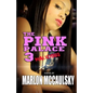 The Pink Palace 3: Malicious - Paperback