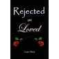 Rejected Yet Loved - Paperback