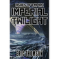 Imperial Twilight - Paperback