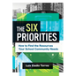 The Six Priorities: How to Find the Resources Your School Community Needs - Paperback