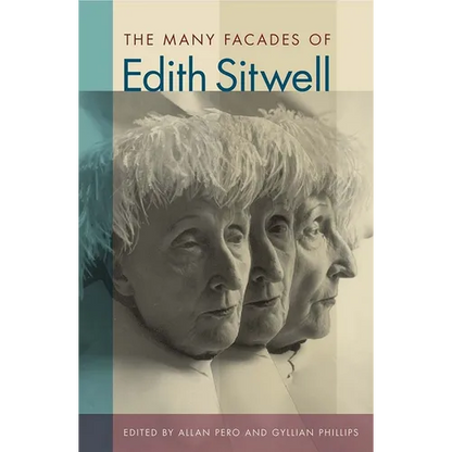 The Many Facades of Edith Sitwell - Hardcover