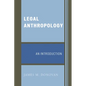 Legal Anthropology: An Introduction - Paperback