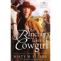 The Rancher Takes a Cowgirl - Paperback