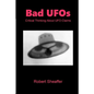 Bad UFOs: Critical Thinking About UFO Claims - Paperback