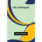 Life of Bunyan - Paperback